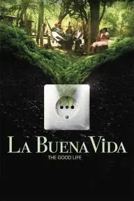 La Buena Vida - The Good Life_peliplat