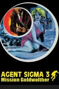 Agente Sigma 3 - Missione Goldwather_peliplat