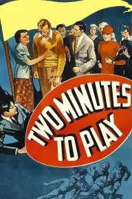 Two Minutes to Play_peliplat