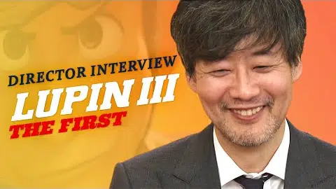 Lupin III: The First | How Director Takashi Yamazaki Brought Lupin The 3rd to 3DCG
