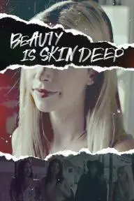 Beauty Is Skin Deep_peliplat
