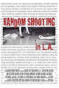 Random Shooting in L.A._peliplat