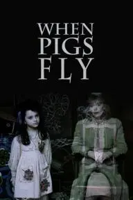 When Pigs Fly_peliplat