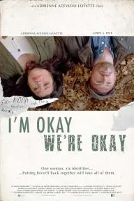 I'm Okay, We're Okay_peliplat