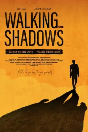 Walking with Shadows_peliplat