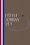 Little Johnny Jet_peliplat