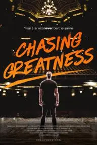 Chasing Greatness_peliplat