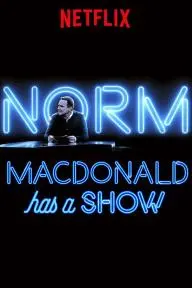 Norm Macdonald Has a Show_peliplat