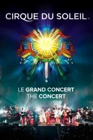 Cirque du Soleil: Le Grand Concert_peliplat