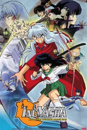 Inuyasha the Movie: Affections Touching Across Time_peliplat