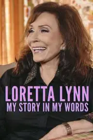 Loretta Lynn: My Story in My Words_peliplat