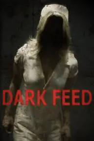 Dark Feed_peliplat