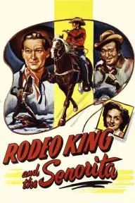 Rodeo King and the Senorita_peliplat