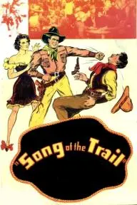 Song of the Trail_peliplat