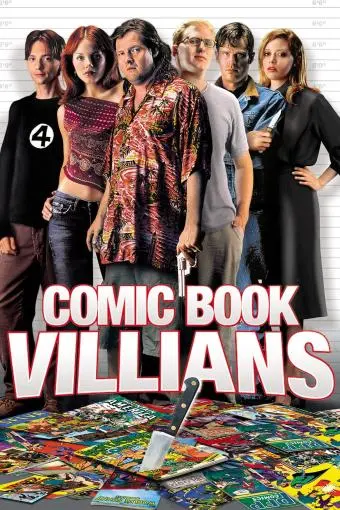 Comic Book Villains_peliplat
