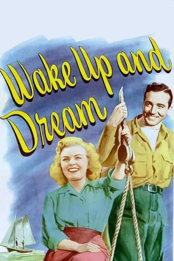 Wake Up and Dream_peliplat