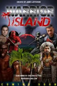 Warrior Island the Movie_peliplat