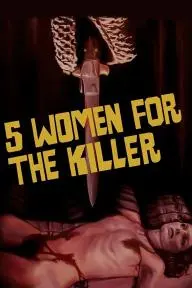 Five Women for the Killer_peliplat