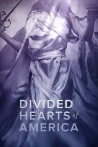 Divided Hearts of America_peliplat