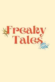 Freaky Tales_peliplat
