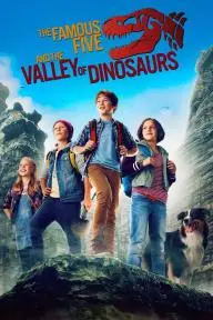 The Famous Five and the Valley of Dinosaurs_peliplat