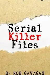 Serial Killer Files_peliplat