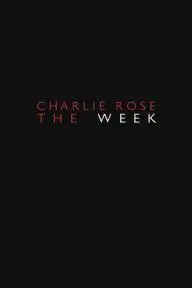 Charlie Rose The Week_peliplat