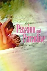Passion and Paradise_peliplat