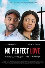 No Perfect Love_peliplat