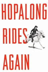 Hopalong Rides Again_peliplat