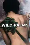 Wild Palms_peliplat