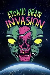 Atomic Brain Invasion_peliplat