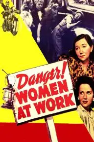 Danger! Women at Work_peliplat