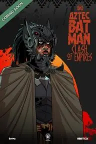 Batman Azteca: Choque De Imperios_peliplat