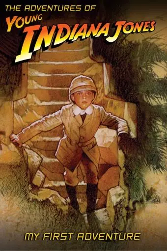 The Adventures of Young Indiana Jones: My First Adventure_peliplat