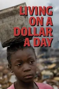 Living on a Dollar a Day_peliplat