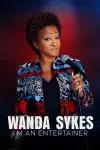 Wanda Sykes: I'm an Entertainer_peliplat