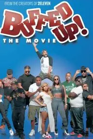 Buffed Up!: The Movie_peliplat