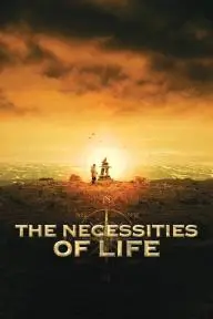 The Necessities of Life_peliplat
