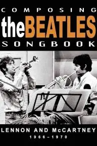 Composing the Beatles Songbook: Lennon & McCartney 1966-1970_peliplat