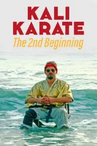 Kali Karate: The 2nd Beginning_peliplat