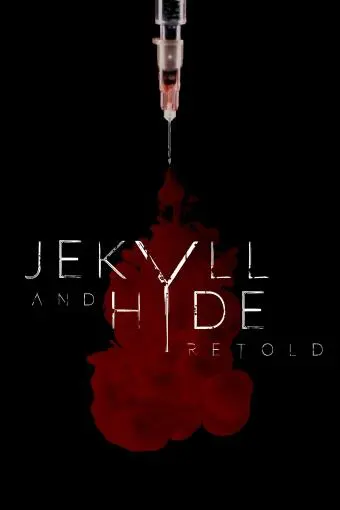 Jekyll and Hyde Retold_peliplat