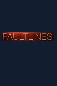 Fault Lines_peliplat