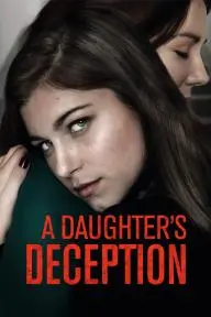 A Daughter's Deception_peliplat