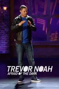 Trevor Noah: Afraid of the Dark_peliplat