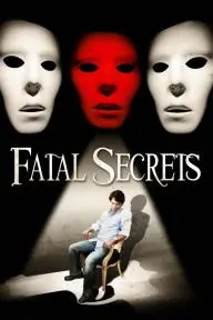 Fatal Secrets_peliplat