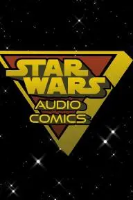 Star Wars Audio Comics: YouTube Channel_peliplat