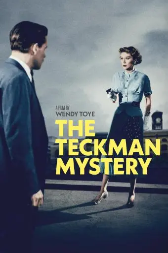The Teckman Mystery_peliplat