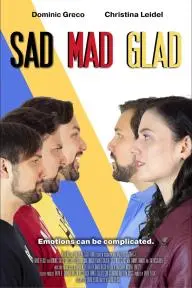 Sad Mad Glad_peliplat