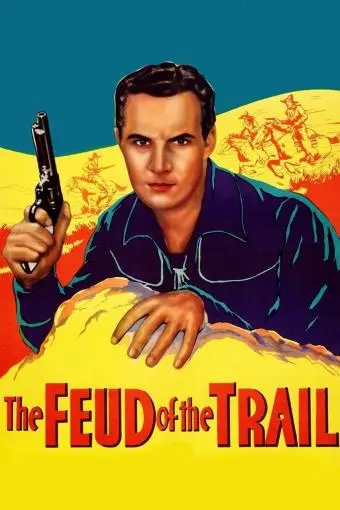 The Feud of the Trail_peliplat